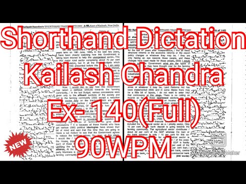 #140 |Kailash Chandra |840words |90wpm |English dictation |@English Shorthand