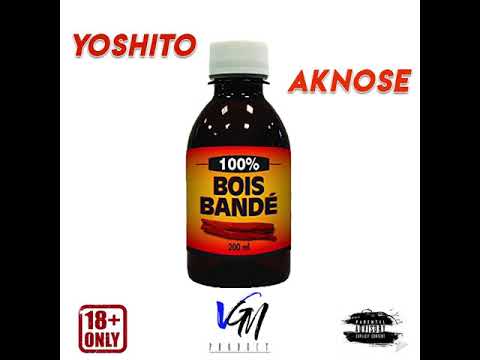 YOSHITO FEAT AKNOSE - BWA BANDÉ (Vgm Product')