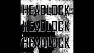 Headlock - Rub 'er Gun