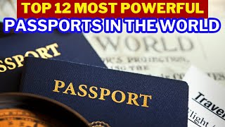 The 12 Countries with the most powerful passports in the world in 2025