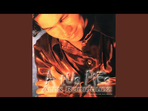 Baja La Presencia De Dios Remix - Alex Rodriguez
