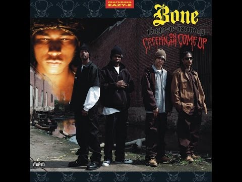 Bone Thugs-n-Harmony-Creepin on ah Come Up Full EP