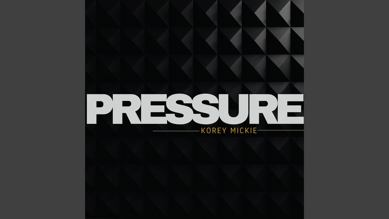 Pressure (The Praise)