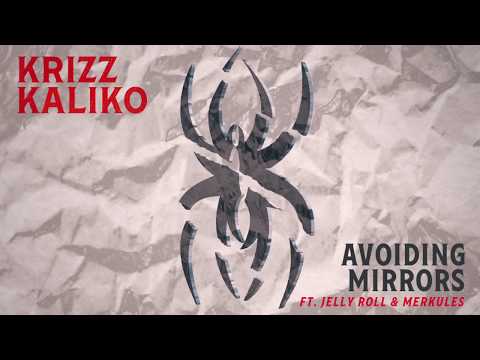 Krizz Kaliko - Avoiding Mirrors (Ft. Jelly Roll & Merkules) | OFFICIAL AUDIO