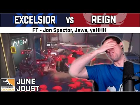OWL June Joust Companion Stream: Excelsior vs Reign - ft Jon Spector, Jaws, yeHHH