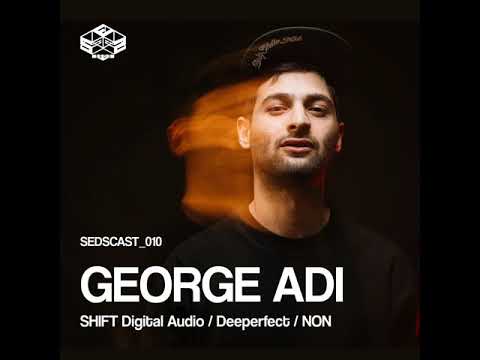 Sedcast 010 with George Adi (25.07.2020)