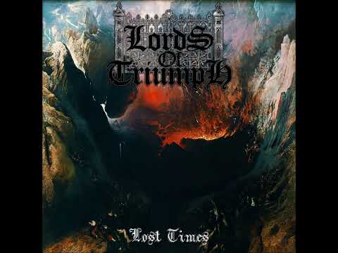 Lords of Triumph: Lost Times EP