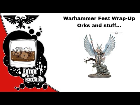 Wrapping up WarhammerFest So MUCH Good Stuff- Warhammer 40k Podcast