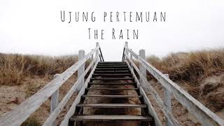 Download lagu Ujung Pertemuan - The Rain (Cover by ILONA) Lirik mp3 Download lagu Ujung Pertemuan - The Rain (Cover by ILONA) Lirik mp3