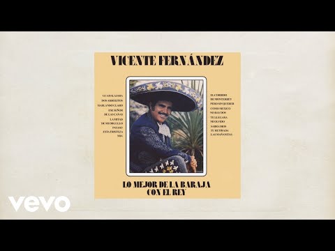 Vicente Fernández - Las Mañanitas (Letra / Lyrics)