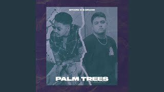 Palm Trees (feat. G Brand)