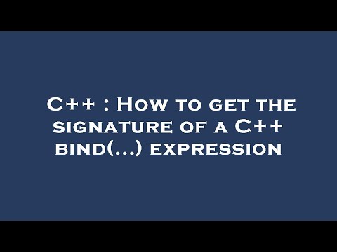 C++ : How to get the signature of a C++ bind(...) expression