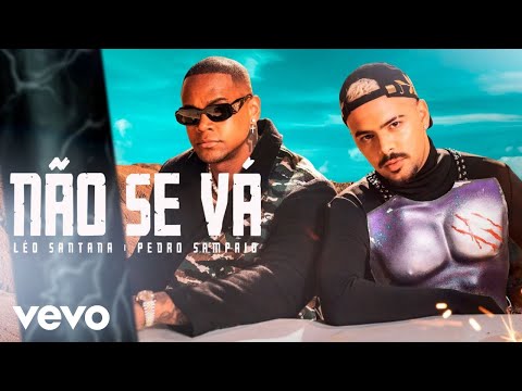 Léo Santana, PEDRO SAMPAIO - Não Se Vá
