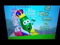 VeggieTales King George And The Ducky 2000 2003 DVD Menu Walkthrough 26th Anniversary Special