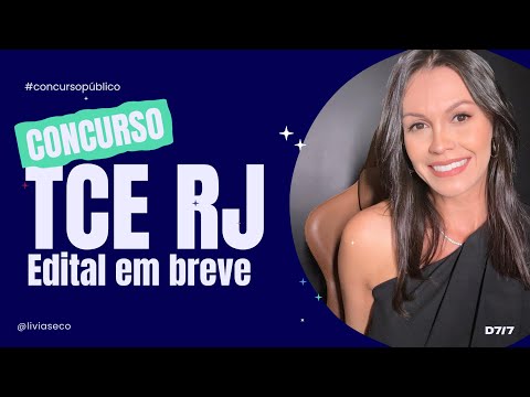 🔥 CONCURSO TCE RJ | IBFC é a banca do concurso. Edital ainda em 2024 e provas em início de 2025.