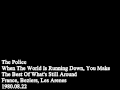 The Police - When The World Is Running Down ...
