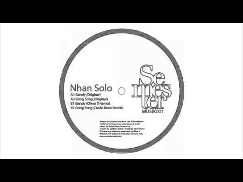 Nhan Solo | Gong Song | Original Mix
