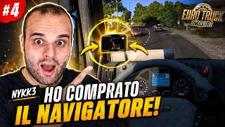 HO COMPRATO IL NAVIGATORE! - #4 ETS 2 ITA NYKK3