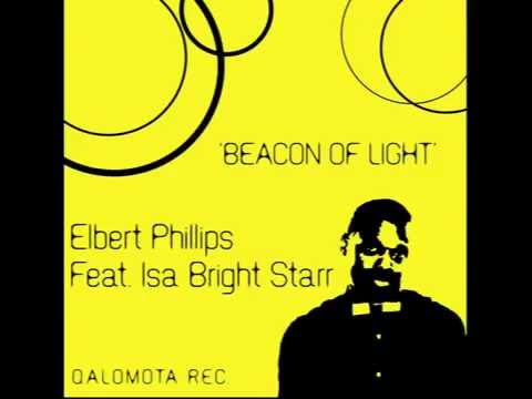 Elbert Phillips Feat Isa Bright Starr - Beacon of light