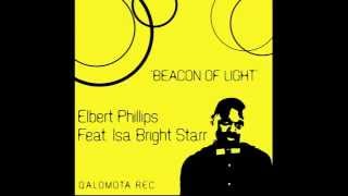 Elbert Phillips Feat Isa Bright Starr - Beacon of light