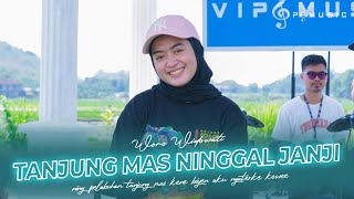 Download lagu Woro Widowati - Tanjung Mas Ninggal Janji ft Vip Music ( Live Music) mp3 Download lagu Woro Widowati - Tanjung Mas Ninggal Janji ft Vip Music ( Live Music) mp3