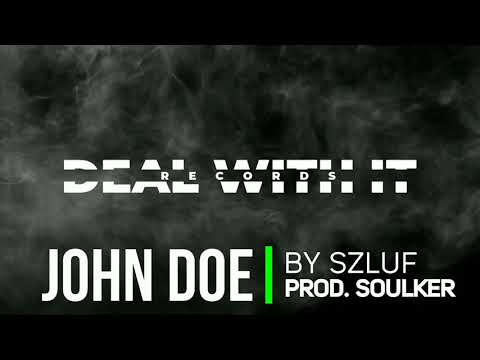 Szluf - John Doe prod.Soulker