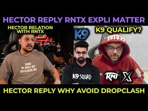 Hector Reply RNTX Matter🥵 Reply Vasista RNTX Dropclash & K9 BGIS Semi Finals Qualify💀