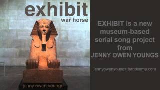 Jenny Owen Youngs - War Horse (EXHIBIT series #6)