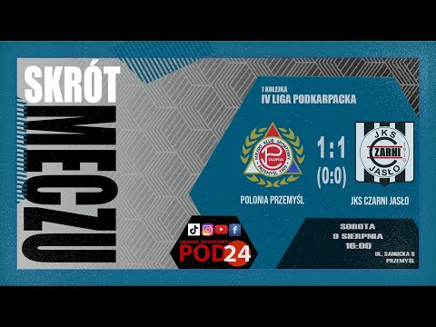 [2025-08-09]🔶📺SKRÓT MECZU  ⚽ Polonia Przemyśl 🆚  JKS Czarni 1910 Jasło