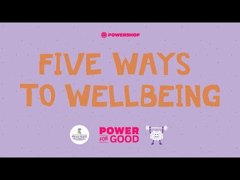5 Ways to Wellbeing | Power for Good: Mental Health Foundation of New Zealand