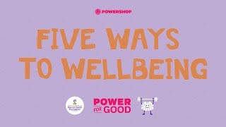5 Ways to Wellbeing | Power for Good: Mental Health Foundation of New Zealand
