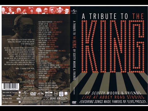 Scotty Moore & Friends – A Tribute To The King