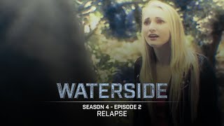 Waterside | Season 4 (2019) | Episode 2: Relapse