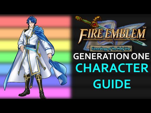 Fire Emblem 4 Gen 1 Character Guide - NOT A Tier List!