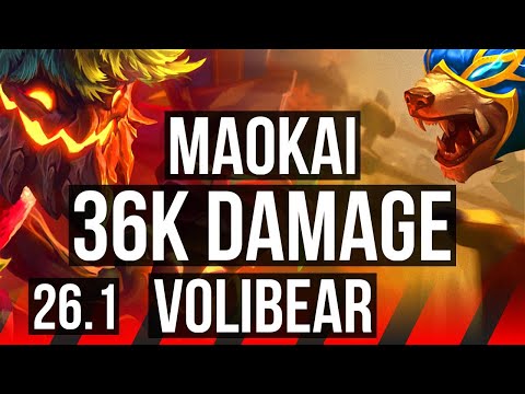 MAOKAI vs VOLIBEAR (TOP) | 36K damage | EUW Challenger | 26.1