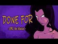 Done For EPIC The Musical Animatic