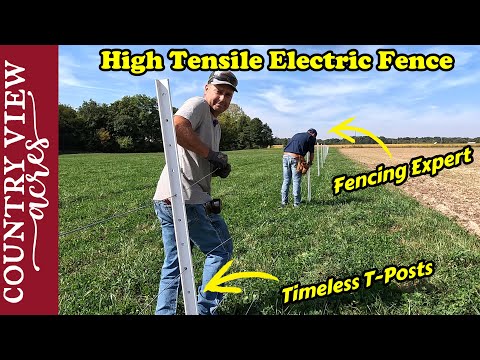 Fencing Expert Shows me How to Install High Tensile Electric Fence on Timeless T-posts.