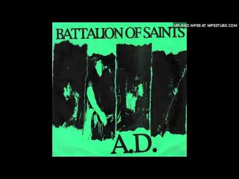 Battalion Of Saints A.D. - Hell's Around Next Corner