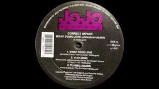 Correct Impact - Wrap Your Love (Around My Heart)