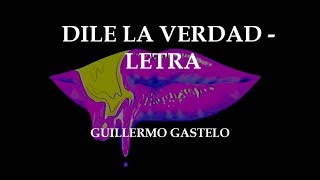 Dile La Verdad - Jowell &amp; Randy X Manuel Turizo (LETRA OFICIAL)