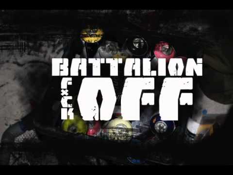 Battalion [ KB, Eqo ] - F*ck Off ▲