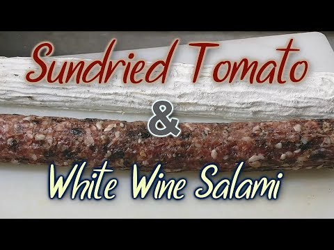 White Wine and Sundried Tomato Salami (Crazy Salami Series)