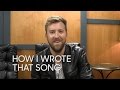 How I Wrote That Song: Charles Kelley "The Driver ...