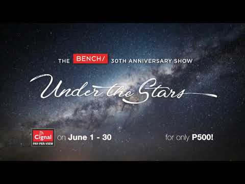 Cignal - Bench Under the Stars 2017 teaser (HD)