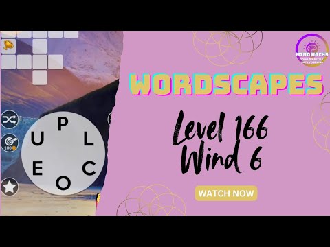 Wordscapes Level 166 Guide Sky Wind 6 Mind Hacks
