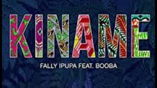 Fally Ipupa feat. Booba - Kiname (version Skyrock - radio edit)