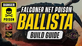 Falconer Ballista Net Poison - Last Epoch Build Guide