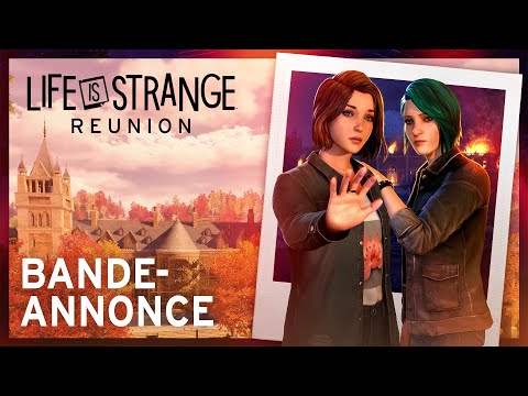 Bande-annonce de Life is Strange: Reunion