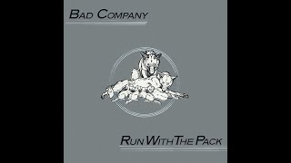 Fade Away | Bad Company | Run With The Pack | 1976 Swan Song LP