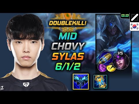 Sylas Mid Build Chovy Everfrost First Strike - LOL KR Challenger Patch 13.13